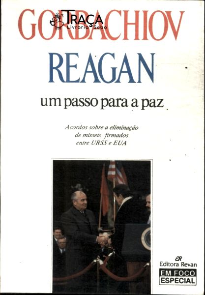 Gorbachiov-reagan, Um Passo para a Paz