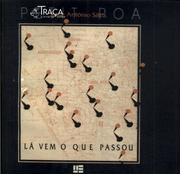 Lá Vem O Que Passou