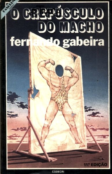 O Crepúsculo do Macho
