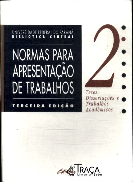 Normas para Apresentação de Trabalhos Vol 2
