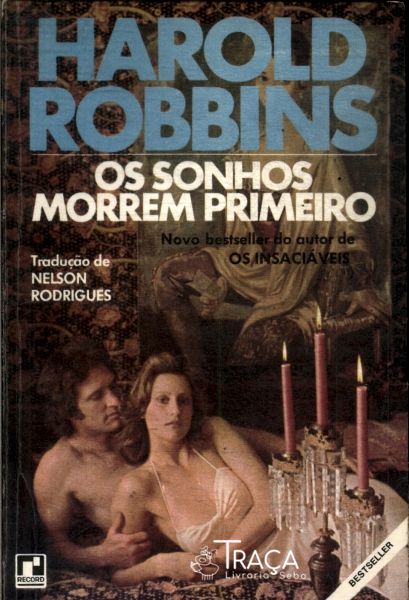 Os Sonhos Morrem Primeiro