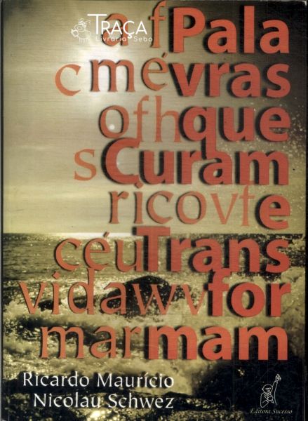 Palavras Que Curam E Transformam