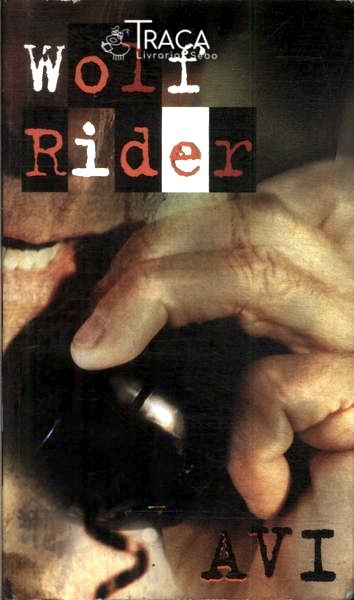 Wolf Rider a Tale Of Terror By Avi