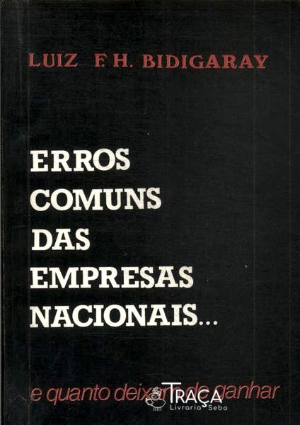 Erros Comuns das Empresas Nacionais...