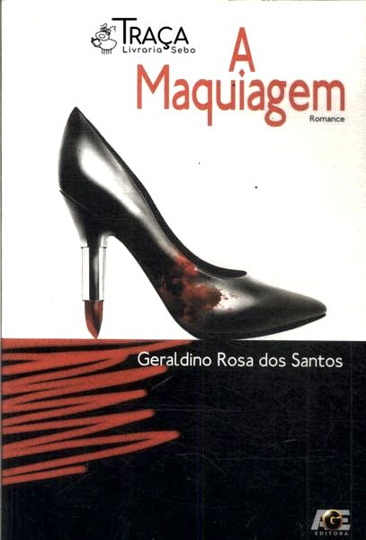 A Maquiagem