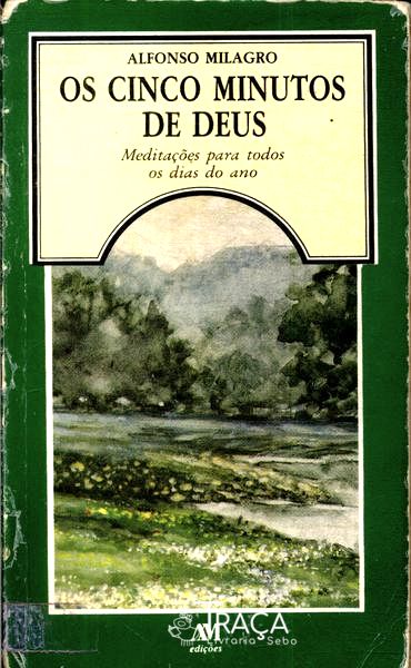 Os Cinco Minutos De Deus