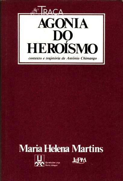 Agonia do Heróismo