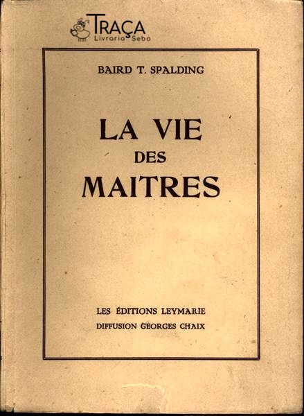 La Vie Des Maîtres