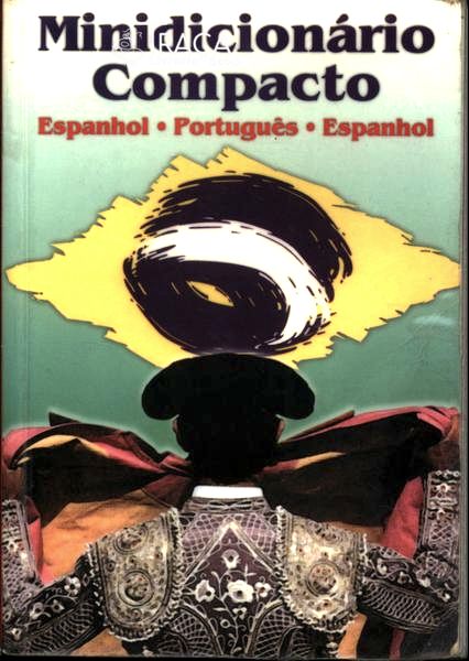 Minidicionário Compacto Espanhol-português-espanhol (1999)
