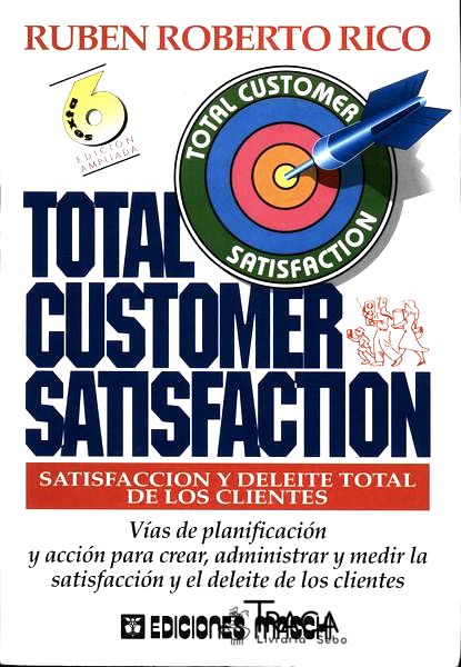 Total Customer Satisfaction
