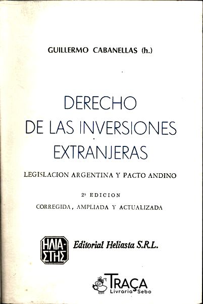 Derecho de Las Inversiones Extranjeras