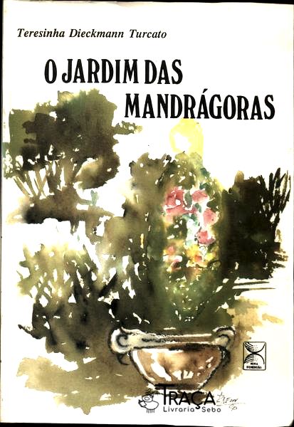 O Jardim das Mandrágoras