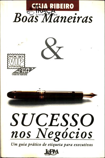 Boas Maneiras & Sucesso Nos Negócios