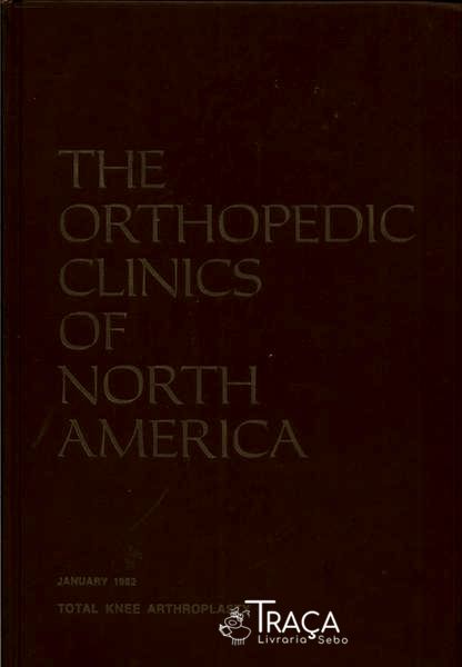 The Orthopedic Clinics Of North America Vol 13 Nº 1