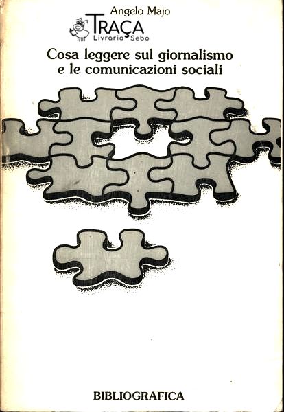 Cosa Leggere Sul Giornalismo e Le Comunicazioni Social