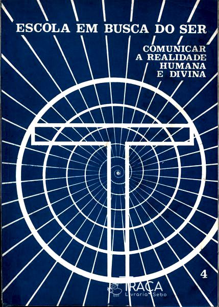 Escola em Busca do Ser Vol 4