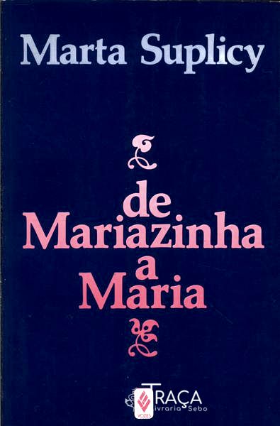 De Mariazinha a Maria