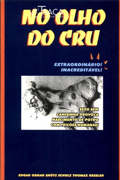 No Olho do Cru