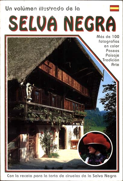 Un Volúmen Illustrado de La Selva Negra