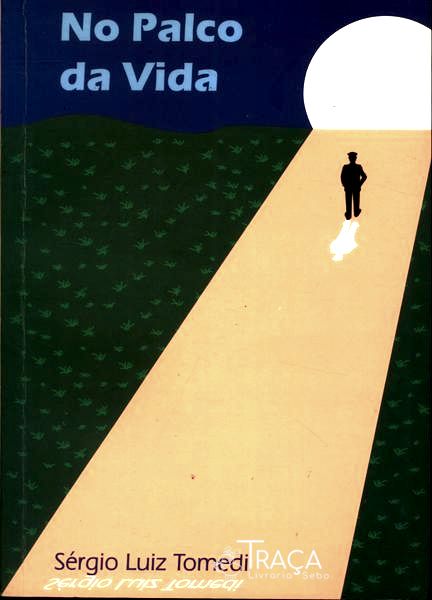 No Palco da Vida