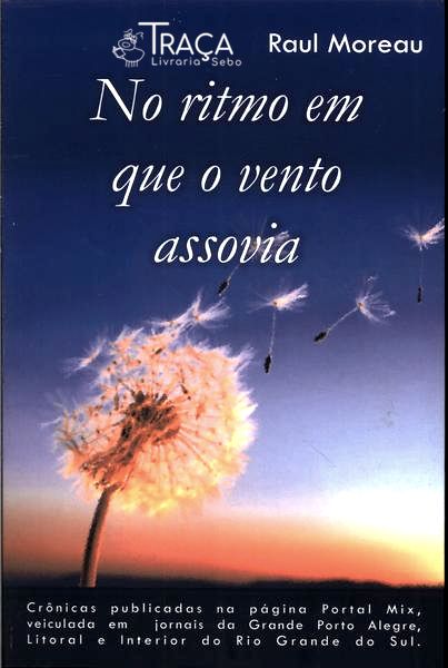 No Ritmo Em Que O Vento Assovia