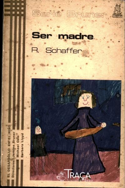 Ser Madre
