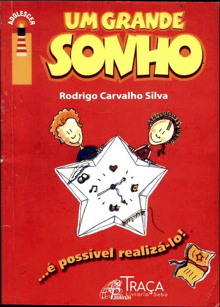 Um Grande Sonho