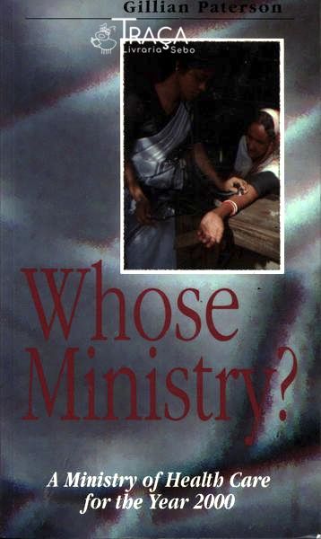Whose Ministry?