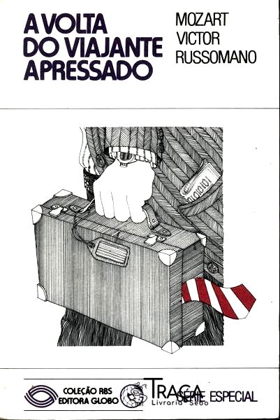 A Volta do Viajante Apressado