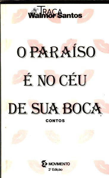 O Paraíso É No Céu de Sua Boca