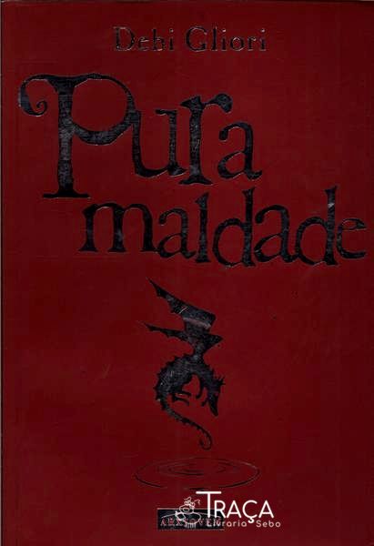 Pura Maldade