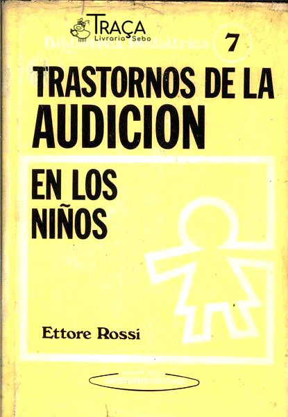 Trastornos de La Audicion En Los Niños