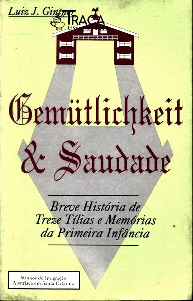 Gemütlichkeit & Saudade
