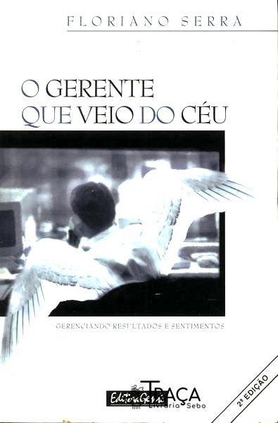 O Gerente Que Veio do Céu