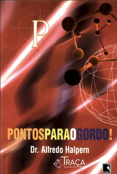 Pontos para o Gordo!