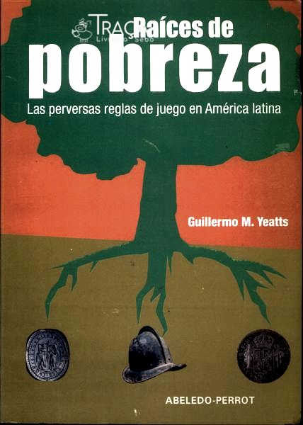 Raíces de Pobreza