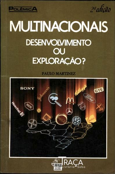 Multinacionais - Desenvolvimento Ou Exploração?