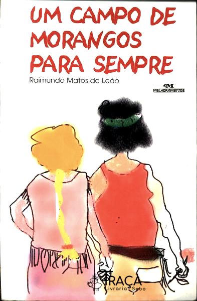 Um Campo de Morangos para Sempre