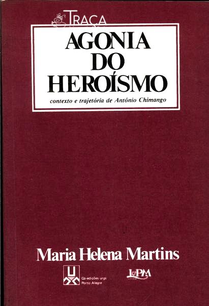 Agonia do Heróismo