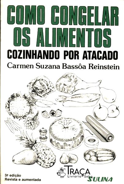 Como Congelar os Alimentos
