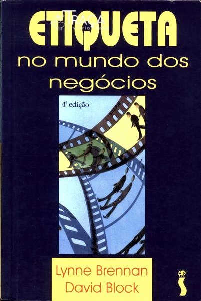 Etiqueta No Mundo dos Negócios