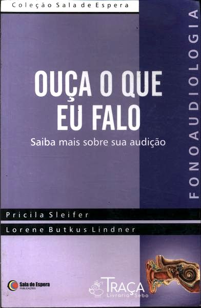 Ouça o Que Eu Falo