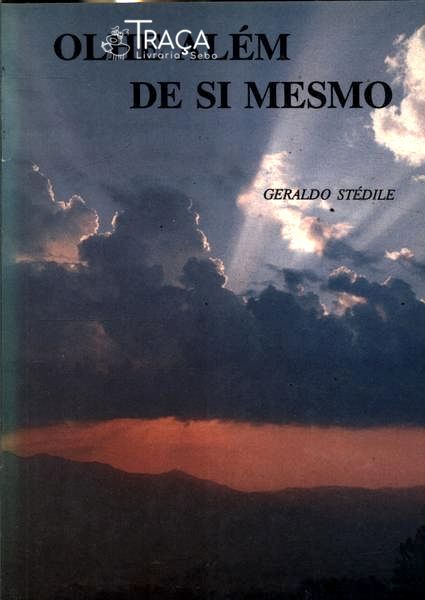 Olhe Além de Si Mesmo