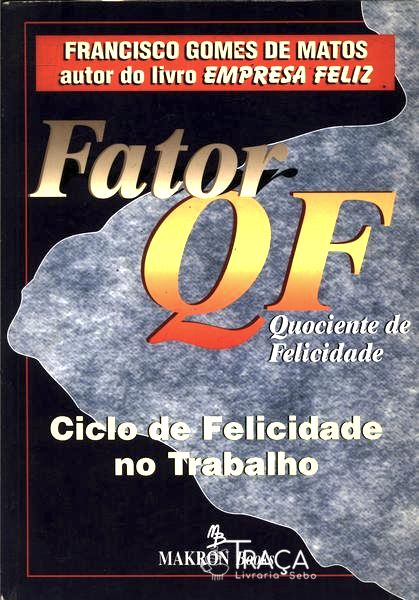 Fator Qf - Quociente de Felicidade