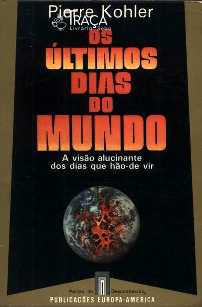 Os Últimos Dias do Mundo