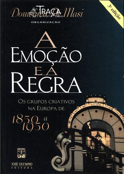 A Emoção e a Regra