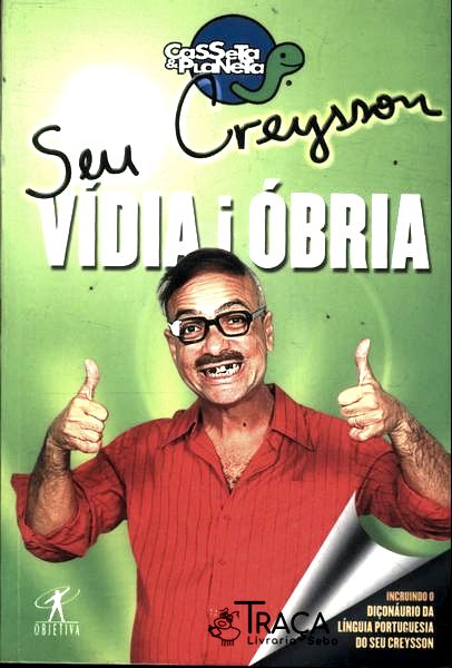 Seu Creysson: Vídia I Óbria