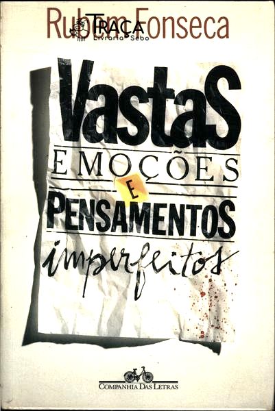 Vastas Emoções e Pensamentos Imperfeitos