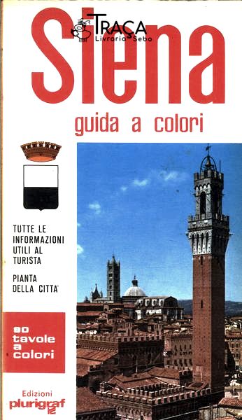 Siena - Guida a Colori