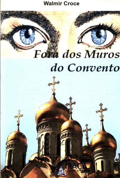 Fora dos Muros do Convento
